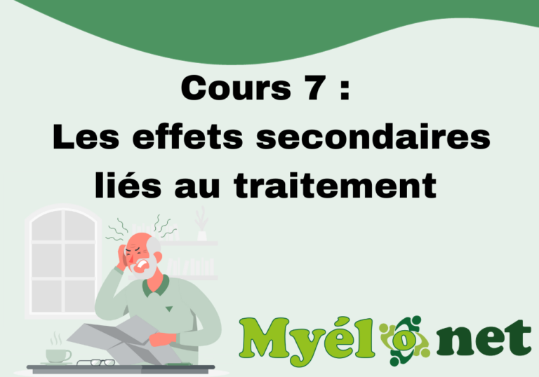 Cours 7 : Les effets secondaires liés au traitement