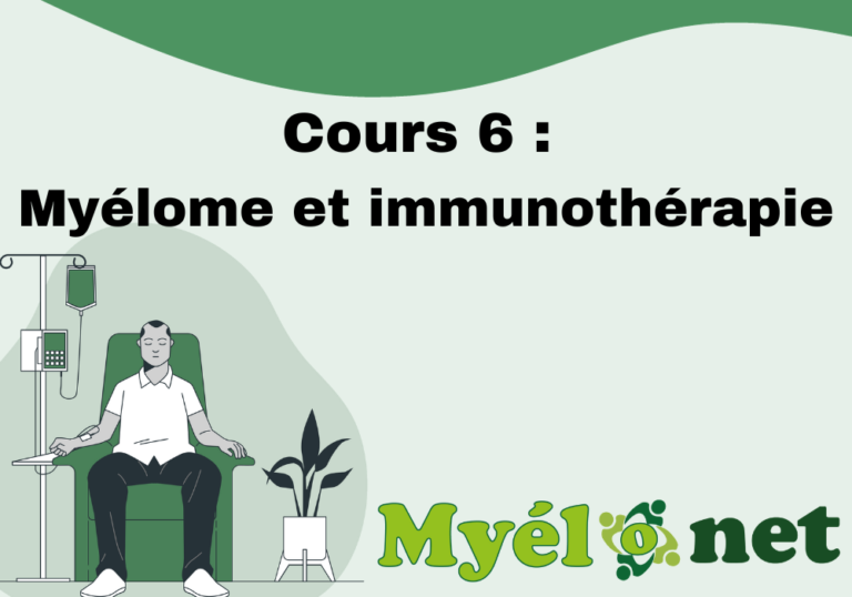 Cours 6 : Myélome et immunothérapie : les traitements par CAR T cells ou par anticorps monoclonaux bispécifiques